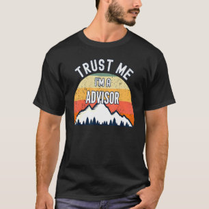 Camiseta Advisor Trust Me Im A Advisor