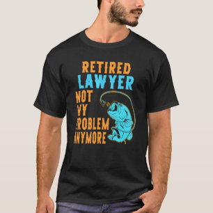 Camiseta Advogado Aposentado Pescando Aposentadoria