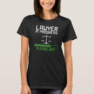 Camiseta Advogado Em Andamento: Escala Da Faculdade De Dire