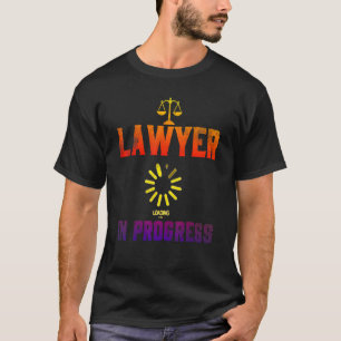 Camiseta Advogado Em Andamento Estudante 4 Da Faculdade De