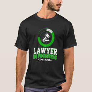 Camiseta Advogado Em Andamento Por Favor, Aguarde Advogado 