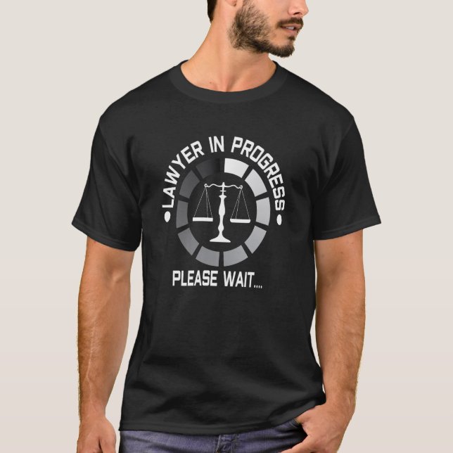 Camiseta Advogado Em Andamento Por Favor Aguarde Exame De P (Frente)