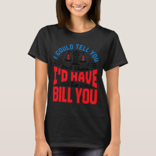 Camiseta Advogado engraçado que eu poderia dizer mas tenho