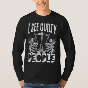 Camiseta Advogado Eu Vejo Pessoas Culpadas