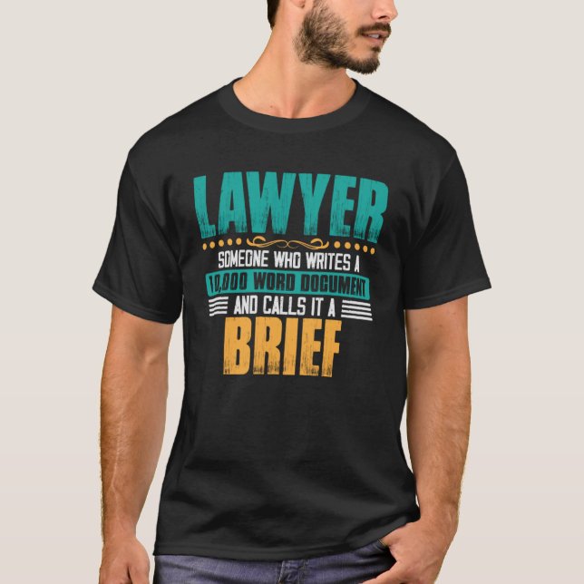 Camiseta Advogado que escreve um advogado de documentos (Frente)