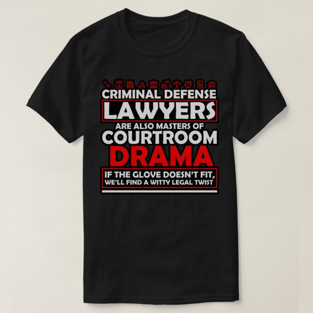Camiseta Advogados De Defesa Criminal Também São Mestrados  (Frente do Design)