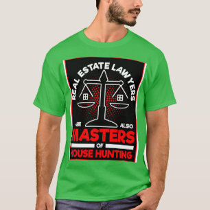 Camiseta Advogados Imobiliários Também São Mestrados De Caç