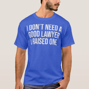 Camiseta Advogados Pais Padre Faculdade de Direito Mãe