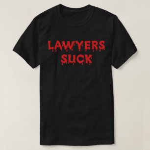 Camiseta Advogados são ruins