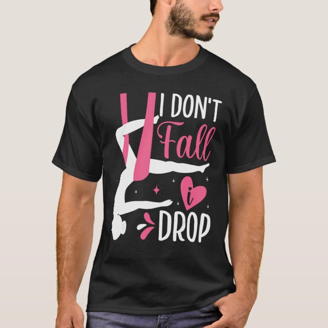 Camiseta Aerial Silk Aerialist I Don t Fall I Drop (Frente)