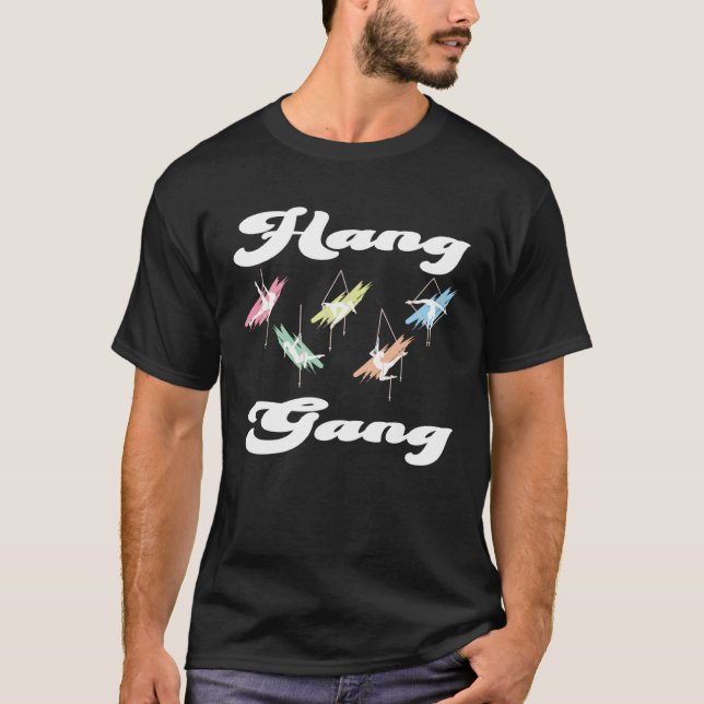 Camiseta Aerial silk dancer matching Hang gang  1 (Frente)
