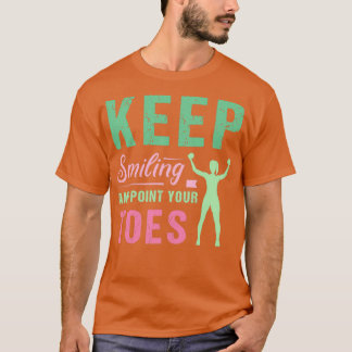 Camiseta Aeróbios engraçados continuam sorrindo e apontem s