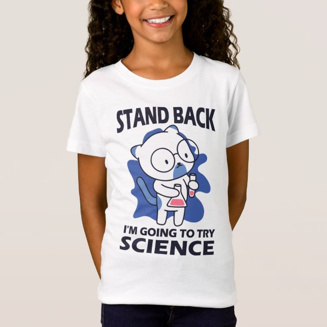 Camiseta Afaste-se - Adorável Experimento de Cientista Gato (Frente)