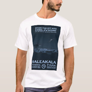 Camiseta Afaste-Se Ao Oblivião! - Parque Nacional de Haleak