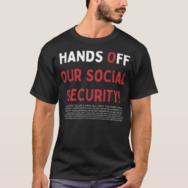 Camiseta Afastem-Se Da Nossa Segurança Social! (Frente)