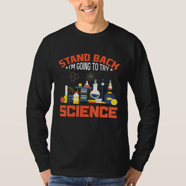 Camiseta Afastem-Se Eu Vou Tentar Ciência (Frente)