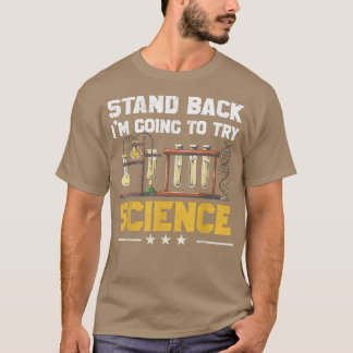 Camiseta Afastem-se. Vou Tentar Ensino de Professores de Ci