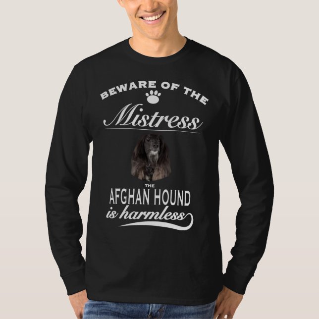 Camiseta Afghan Hound   beware of the mistress  Afghan Houn (Frente)