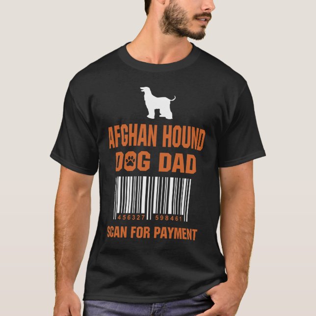 Camiseta Afghan Hound Dog Pai Scan for Payment Funny Gift ( (Frente)
