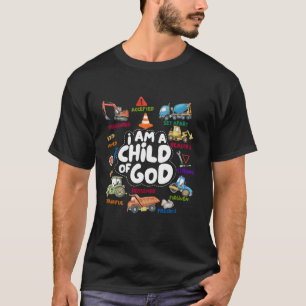 Camiseta Afirmação Cristã do Veículo de Construção Filho de