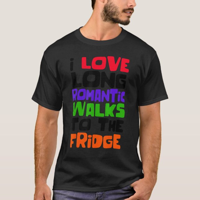 Camiseta Afirmação Piada humorística de diversão de Comida (Frente)