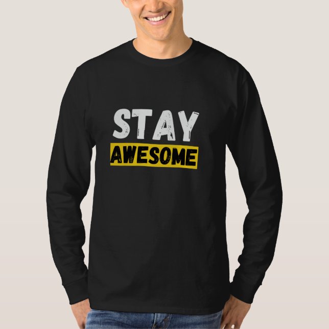 Camiseta Afirmação Poderosa Fique Incrível (Frente)