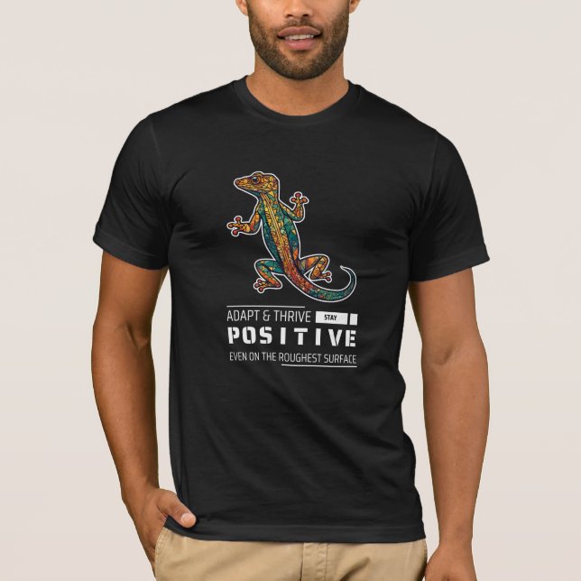 Camiseta Afirmação Positiva de Gecko, seja como (Frente)