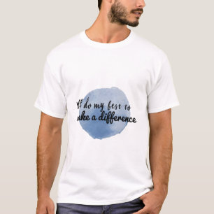 Camiseta afirmações motivacionais para autoapreciação