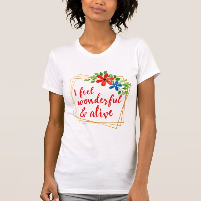 Camiseta afirmações motivacionais por amor próprio e vida (Frente)
