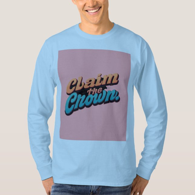 Camiseta "Afirmar a Coroa." (Frente)