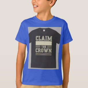 Camiseta "Afirmar a Coroa."