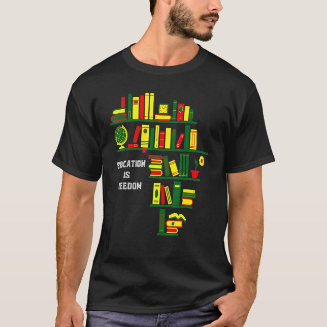 Camiseta Africa Education Is Freedom Library Book Lover Bla (Frente)