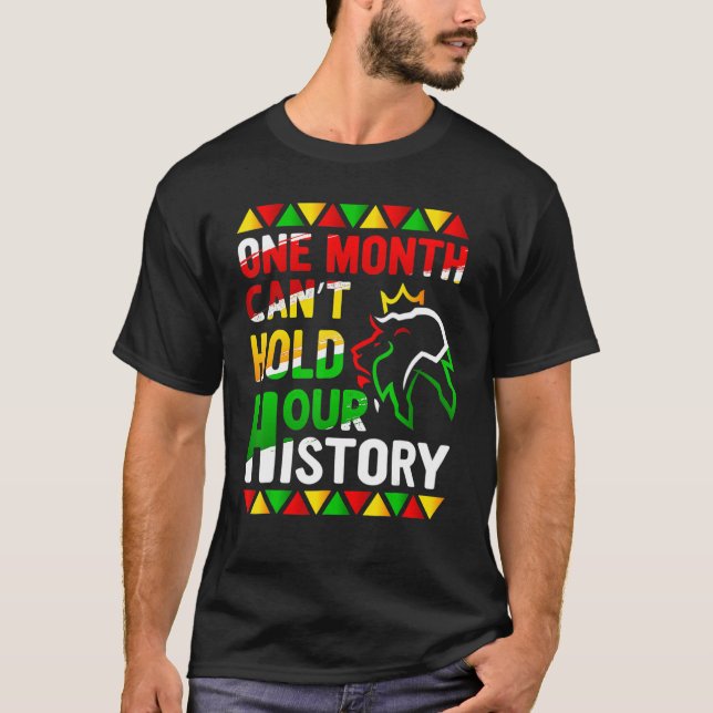 Camiseta African Black King History One Month Can't Hold Ou (Frente)