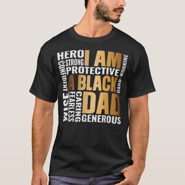 Camiseta African Culture I Am A Black Dad History Month Mel (Frente)
