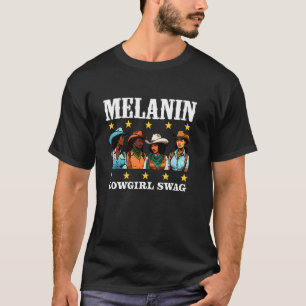 Camiseta African Melanin Cowgirl Swag História Negra Rodeio
