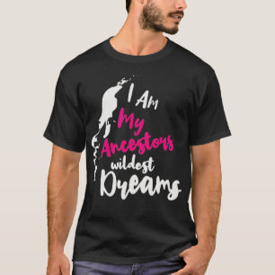 Camiseta Afro-Americano Negro Eu Sou Meu Pancestral Mais Se