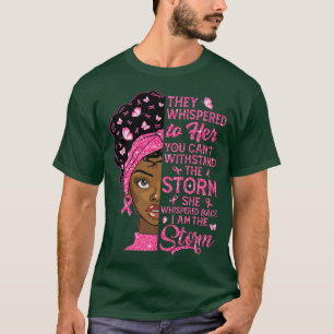 Camiseta Afro Black Girl Breast Cancer Ela Sussurrou Eu Não