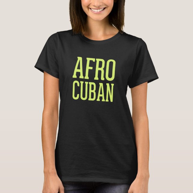 Camiseta Afro Cuban Havana Cuban Style (Frente)