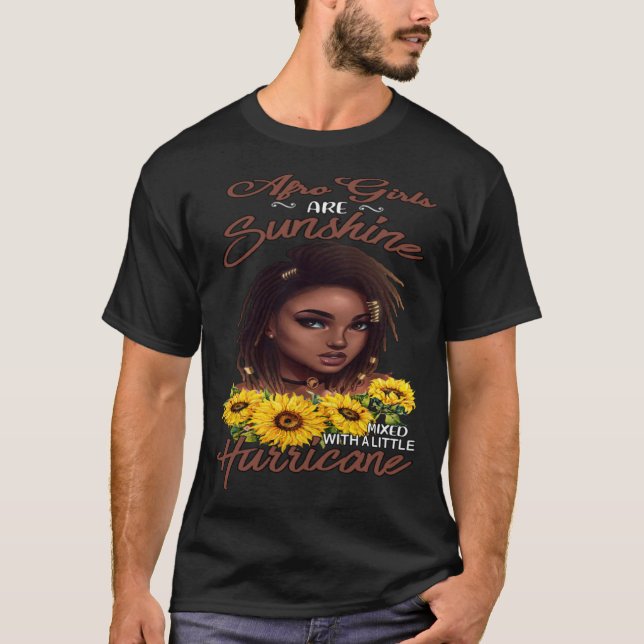 Camiseta Afro Girls Are Sunshine Mixed With A Little Hurric (Frente)