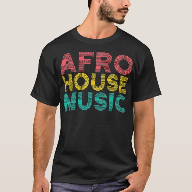 Camiseta Afro House - House Music Lover EDM (Frente)