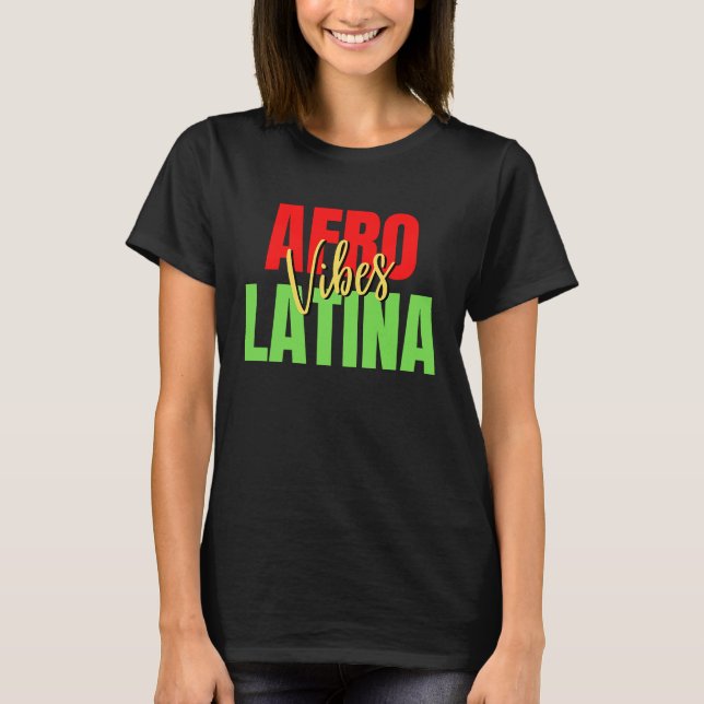 Camiseta Afro Latina Pride  Afro Latin Pride  Latina Educat (Frente)