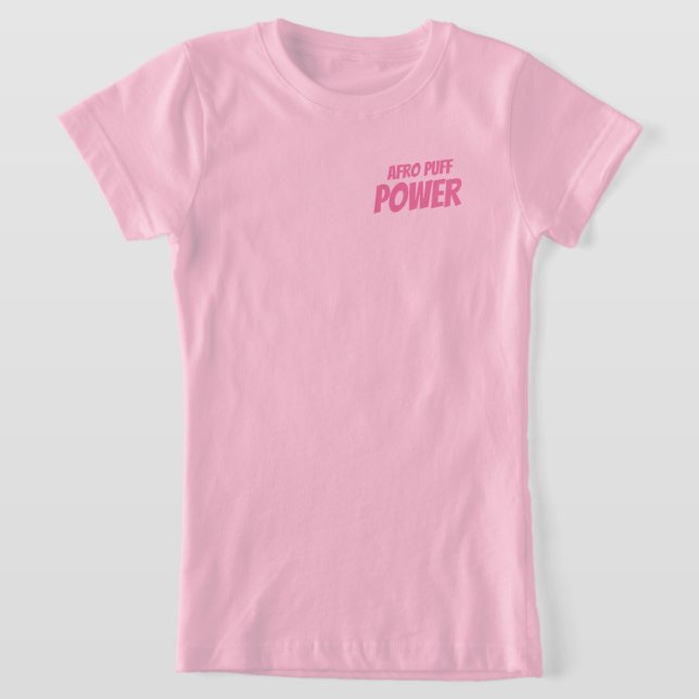 Camiseta Afro Puff Power (Postura )