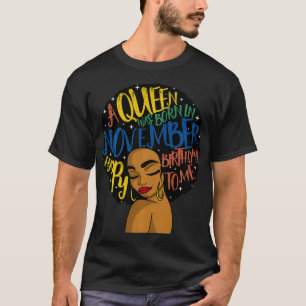Camiseta Afro Words Uma Rainha Foi Nascer Em Novembro Parto
