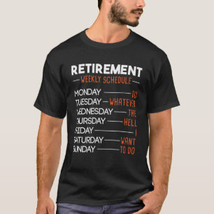 Camiseta Agenda Semanal de Reforma - Retirada Engraçada