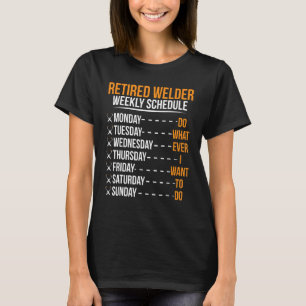 Camiseta Agenda Semanal de Soldador Aposentado Aposentadori
