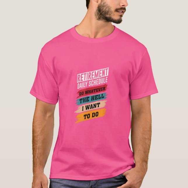 Camiseta Agendamento Diário de Aposentação (Frente)