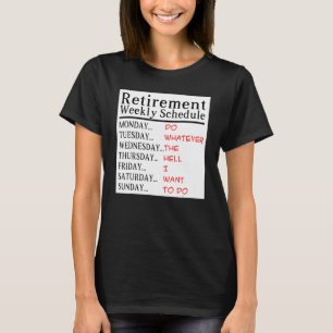 Camiseta Agendamento Semanal de Reforma Aposentado