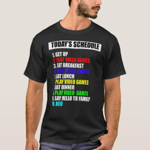 Camiseta Agendar Jogador de Videos games do Dia Perfeito