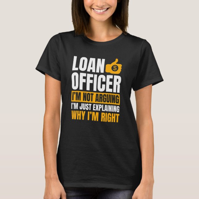 Camiseta Agente de Empréstimo Bank Teller Moneylender Mortg (Frente)