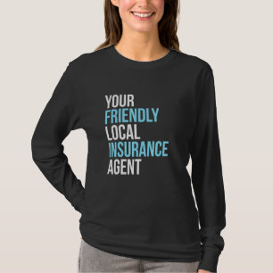 Camiseta Agente de Seguros Sua Idade de Seguro Local Amigáv